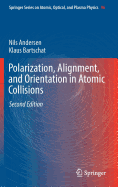 Polarization, Alignment, and Orientation in Atomic Collisions