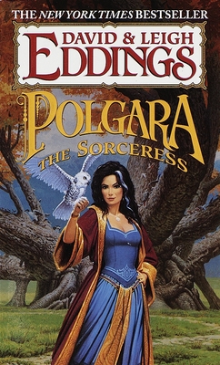 Polgara the Sorceress - Eddings, Leigh