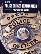 Police Officer Examination Preparation Guide