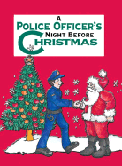 Police Officer's Night Before Christmas
