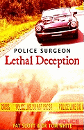 Police Surgeon: Lethal Deception