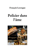 Policier dans l'?me