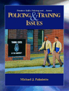 Policing and Training Issues