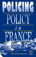 Policing Policy in France