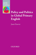 Policy and Politics in Global Primary English