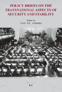 Policy Briefs on the Transnational Aspects of Security and Stability