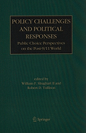 Policy Challenges and Political Responses: Public Choice Perspectives on the Post-9/11 World