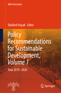 Policy Recommendations for Sustainable Development, Volume 1: Year 2019_2020