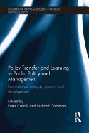 Policy Transfer and Learning in Public Policy and Management: International Contexts, Content and Development