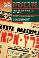 Polin: Studies in Polish Jewry Volume 28: Jewish Writing in Poland