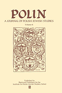 Polin: Studies in Polish Jewry Volume 6: Jews in Lodz, 1820-1939