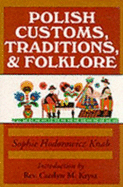 Polish Customs, Traditions, and Folklore