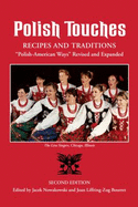 Polish Touches: Recipes and Traditions - Nowakowski, Jacek