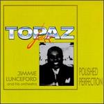 Polished Perfection - Jimmie Lunceford & His Orchestra