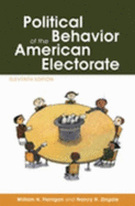 Political Behavior of American Electorate 11th Edition