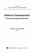 Political Communication: Issues and Strategies for Research