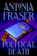 Political Death - Fraser, Antonia, Lady