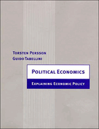 Political Economics: Explaining Economic Policy