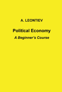 Political Economy: A Beginner's Course