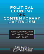 Political Economy and Contemporary Capitalism: Radical Perspectives on Economic Theory and Policy