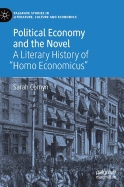 Political Economy and the Novel: A Literary History of Homo Economicus