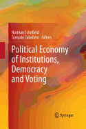 Political Economy of Institutions, Democracy and Voting