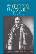 Political issues and outlooks : speeches delivered between August 1908 and February 1909