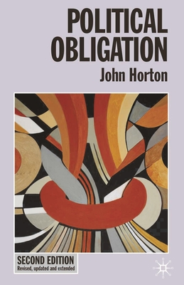 Political Obligation - Horton, John