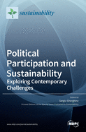 Political Participation and Sustainability: Exploring Contemporary Challenges