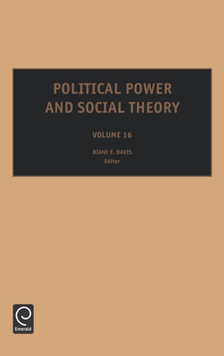 Political Power and Social Theory - Davis, Diane E (Editor)