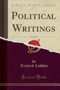 Political Writings, Vol. 1 of 2 (Classic Reprint)