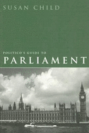 Politico's guide to Parliament