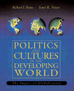 Politics and Culture in the Developing World: The Impact of Globalization