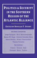 Politics and security in the southern region of the Atlantic Alliance