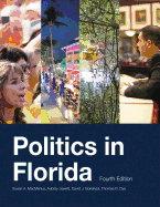 Politics in Florida, Fourth Edition