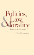 Politics, Law, and Morality: Essays by V.S. Soloviev