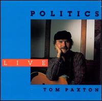 Politics Live - Tom Paxton