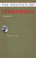 Politics of Terrorism: A Survey