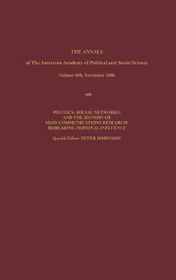 Politics, Social Networks, and the History of Mass Communications Research: Rereading Personal Influence - Simonson, Peter