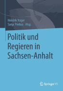 Politik Und Regieren in Sachsen-Anhalt