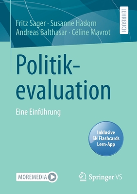 Politikevaluation: Eine Einfhrung - Sager, Fritz, and Hadorn, Susanne, and Balthasar, Andreas