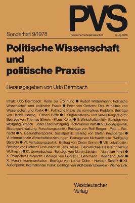 Politische Wissenschaft Und Politische Praxis: Tagung Der Deutschen Vereinigung Fur Politische Wissenschaft in Bonn, Herbst 1977 - Bermbach, Udo (Editor)