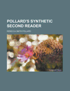 Pollard's Synthetic Second Reader