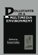 Pollutants in a Multimedia Environment - Cohen, Yoram