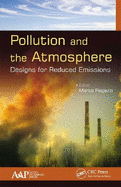 Pollution and the Atmosphere: Designs for Reduced Emissions