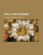 Polly Pat's Parish