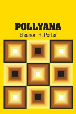 Pollyana - Porter, Eleanor H