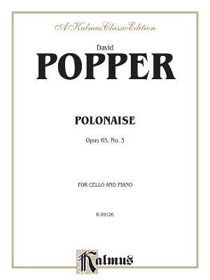 Polonaise, Op. 65/3 - Popper, David (Composer)