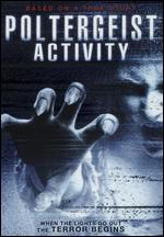 Poltergeist Activity - Andrew Jones