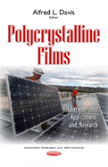 Polycrystalline Films: Characteristics, Applications & Research